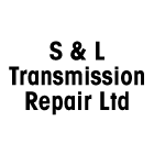 S & L Transmission Repair Ltd