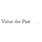 Value The Past