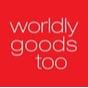 Worldly Goods Too