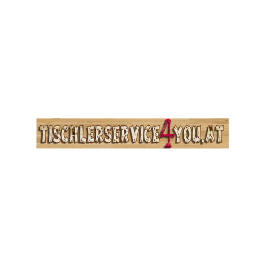 Tischlerservice4you e.U. Wien Tischlerservice4you e.U. Wien