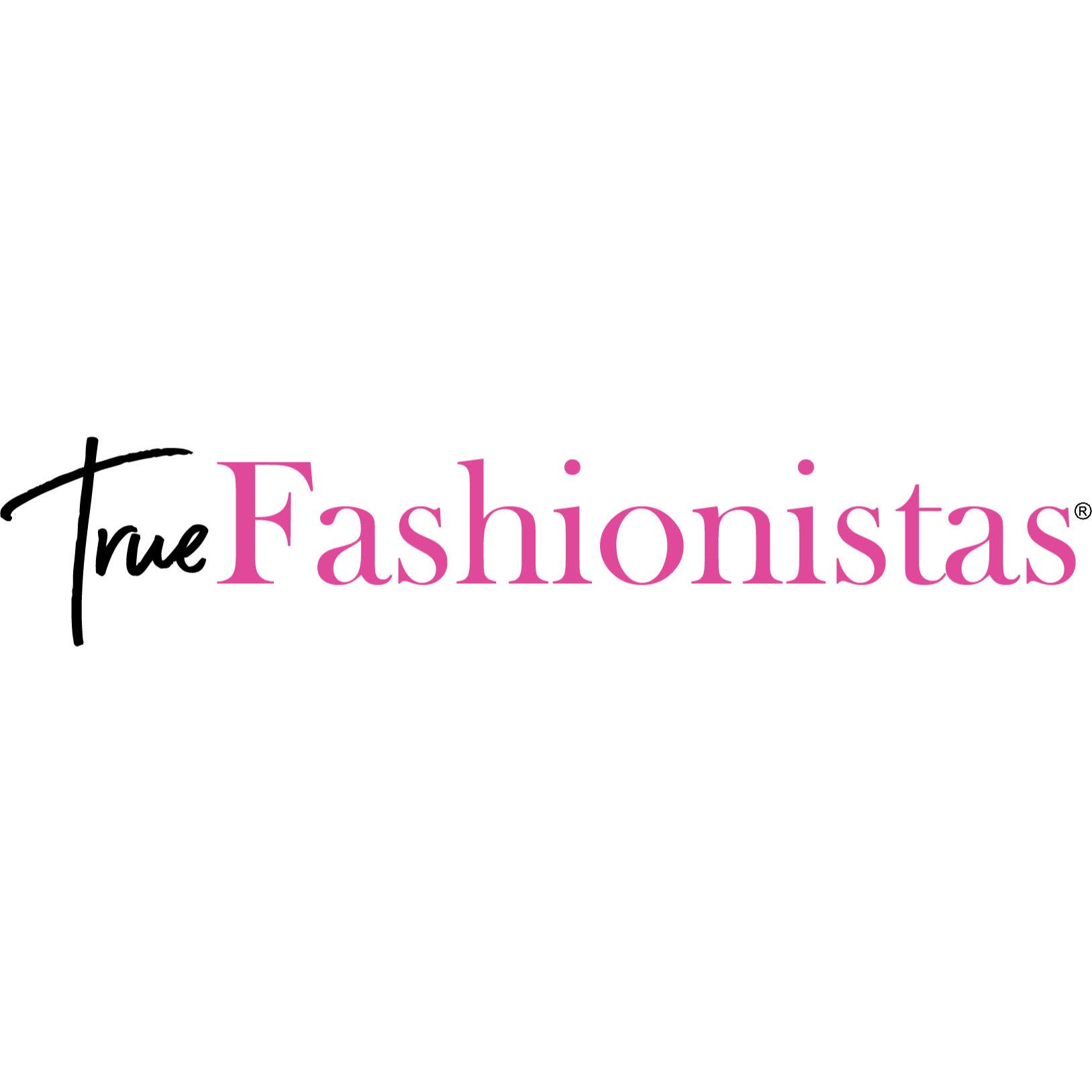 True Fashionistas