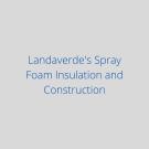 Landaverde's Spray Foam Insulation and Construction Logo