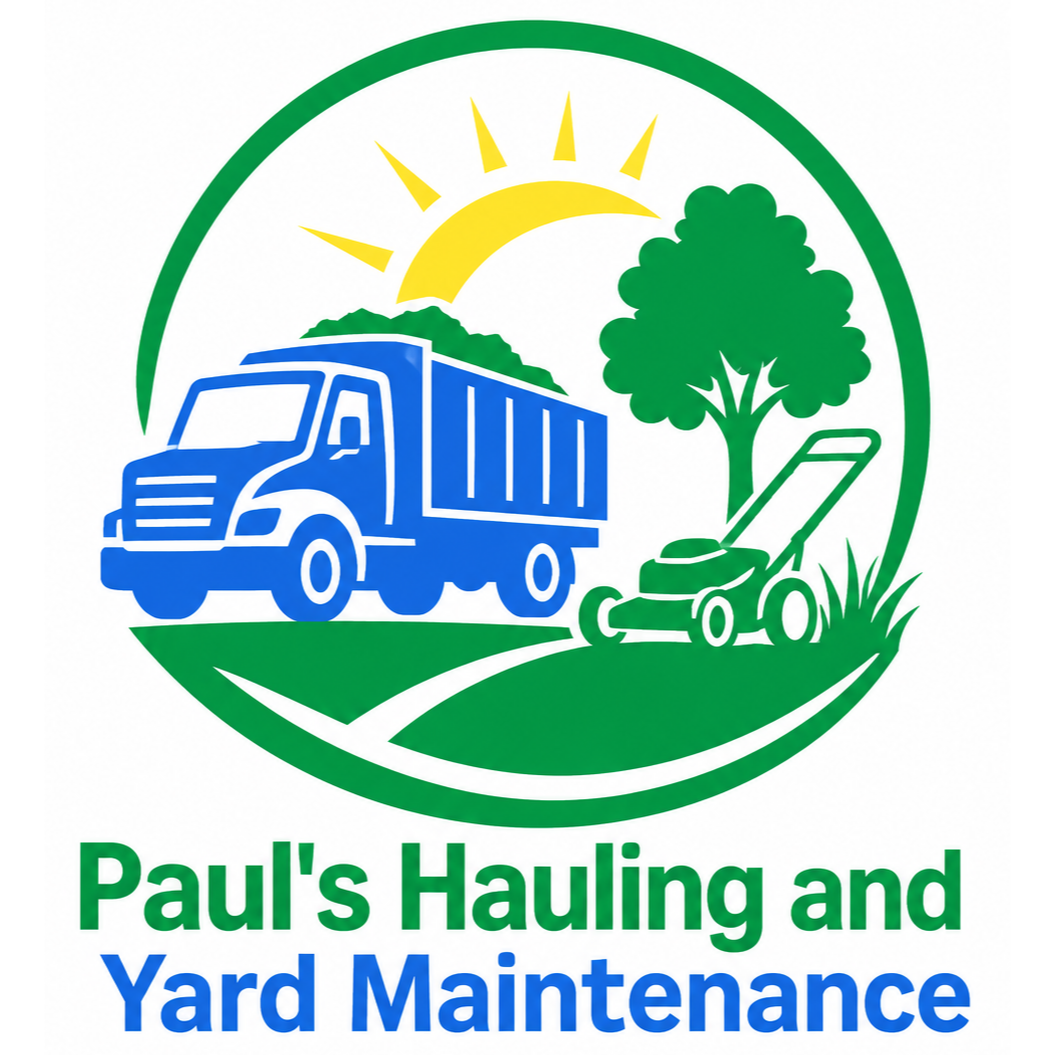 Paul's Hauling and Yard Maintenance