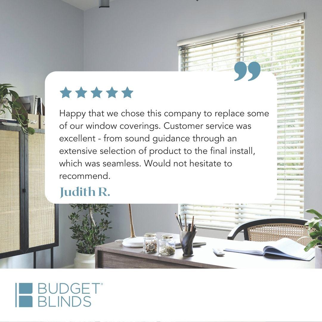 Clients like this makes us love our job even more! Budget Blinds of New Westminster & Surrey Port Coquitlam (604)359-9655