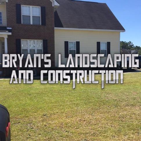 Bryan's Landscaping and Construction