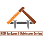 M&M Handyman & Maintenance Services Logo