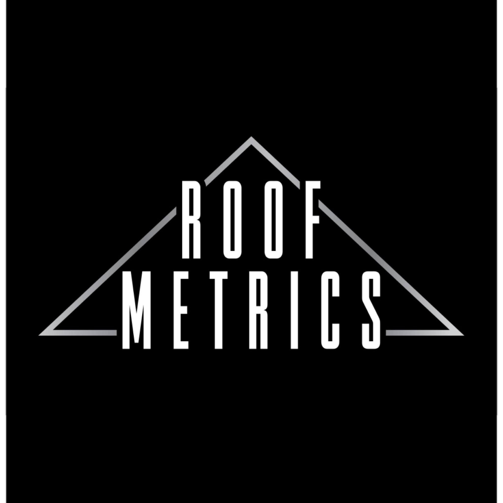 Roof Metrics
