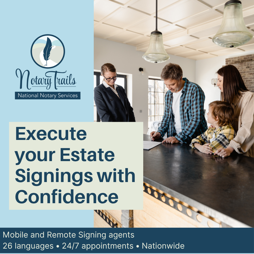 Photo showing a mobile signing for estate signing that says execute your estate signings with confidence