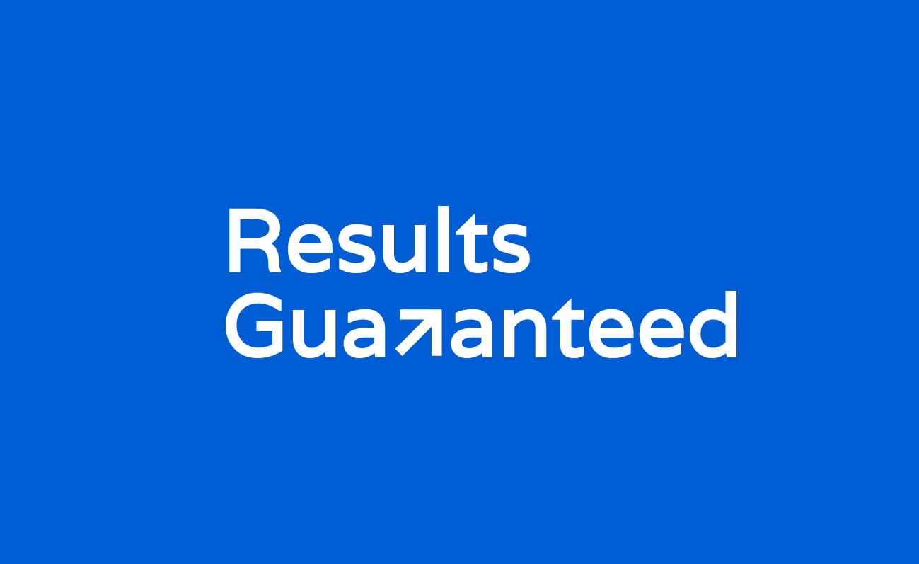 Results Guaranteed
