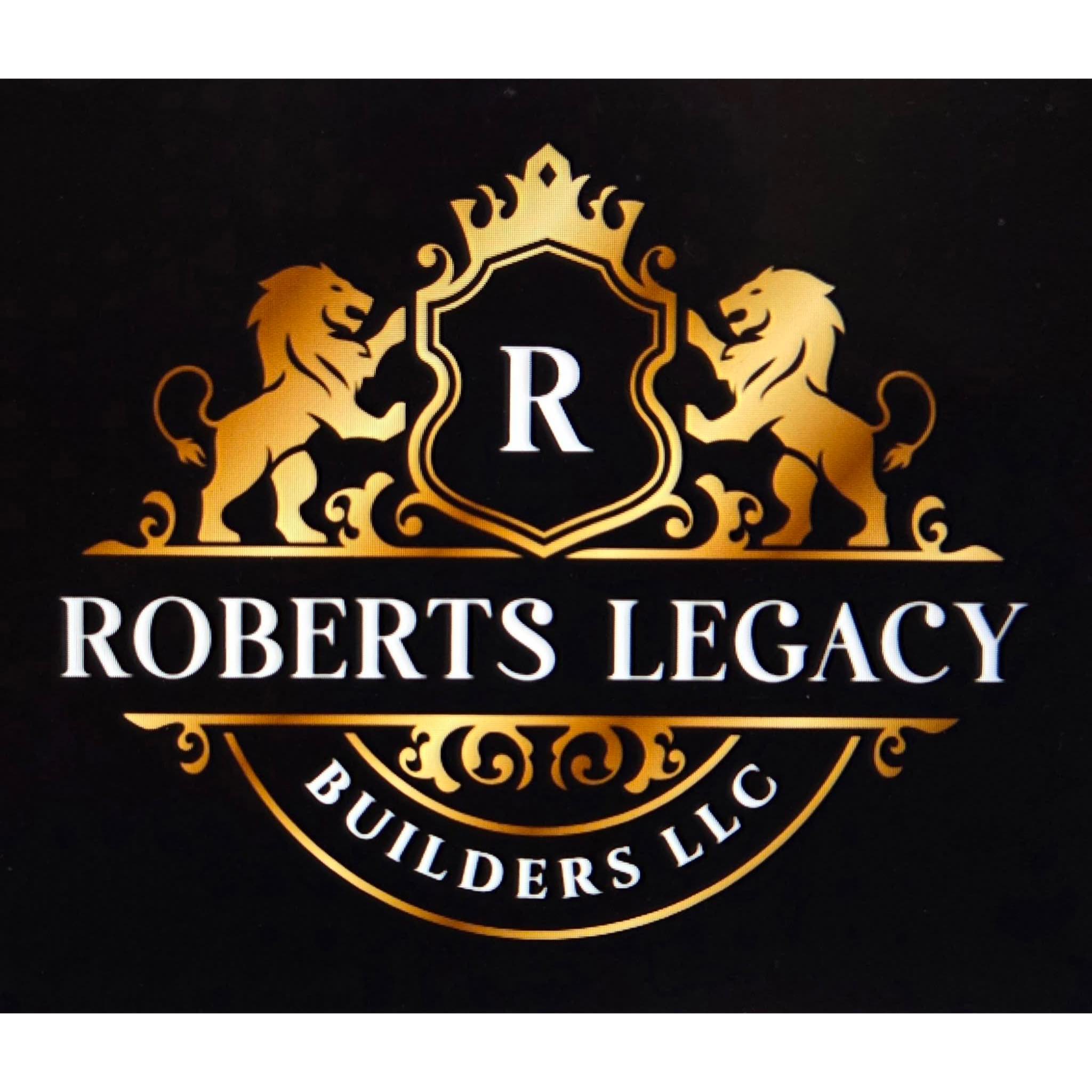 Roberts Legacy Builders LLC