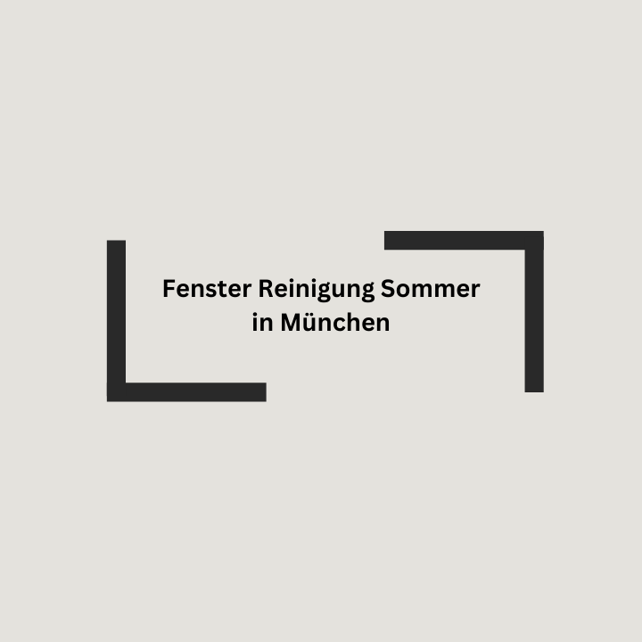 Kundenlogo Fenster Reinigung Sommer in München