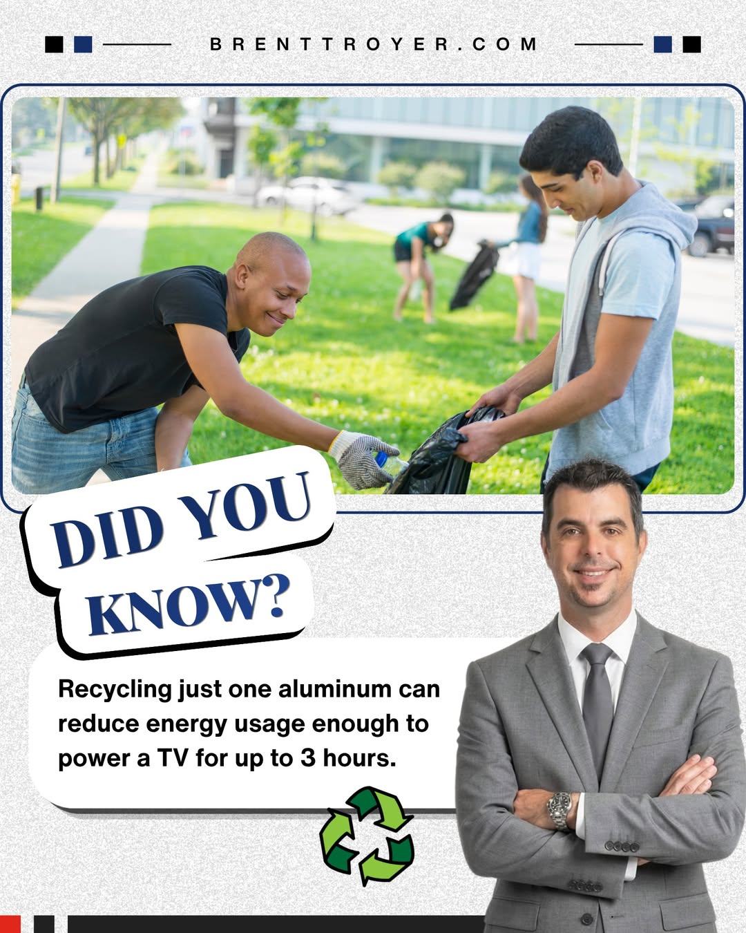 Did you know? Something as small as one aluminum can can make a big impact. Every effort counts.