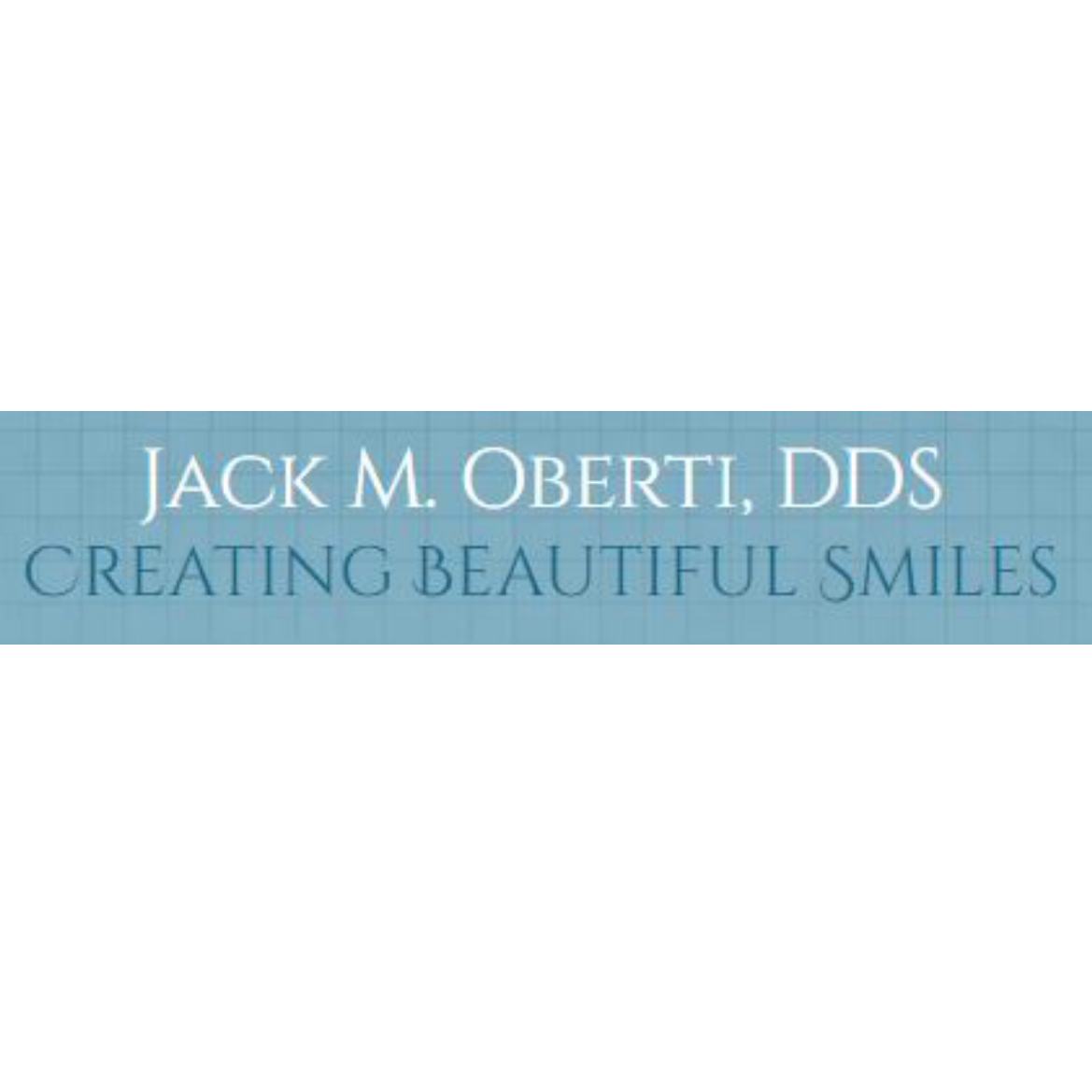 Jack M.Oberti DDS