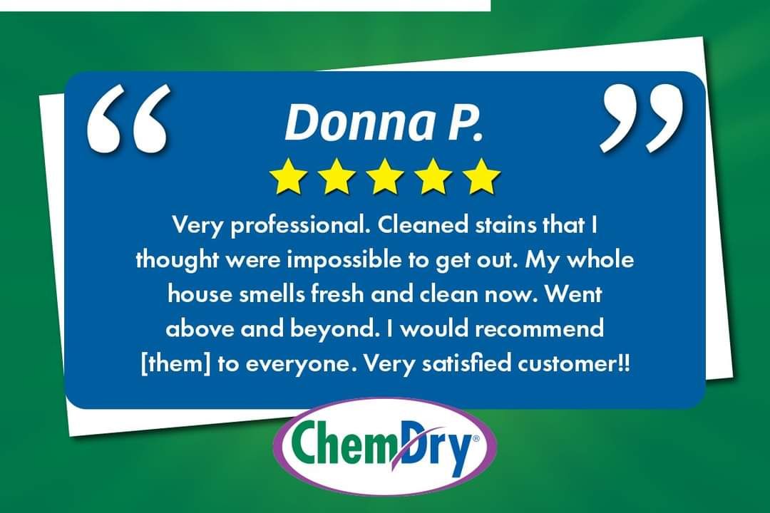 chem-dry carpet & upholstery customer testimonial cleaning services
