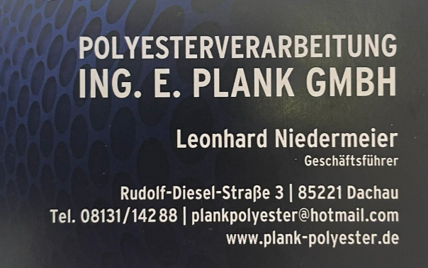 Bilder Polyesterverarbeitung Ing. Eduard Plank GmbH