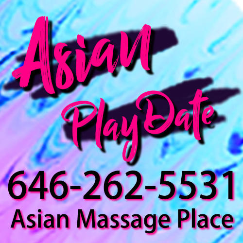 AsianPlayDate - Asian Massage Spa NYC - New York, NY 10001 - (646)262-5531 | ShowMeLocal.com